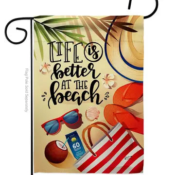 Life Is Better Coastal Garden Flag