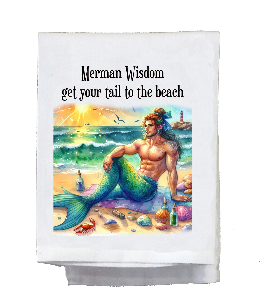 Merman Dish Towel, Merman Wisdom - Get Your Tail to the Beach