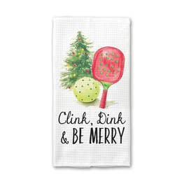 Clink, Dink, &amp; Be Merry Pickleball Towel