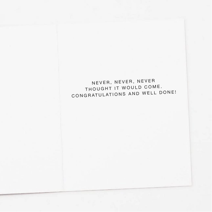 OMG Never Grad Graduation Card
