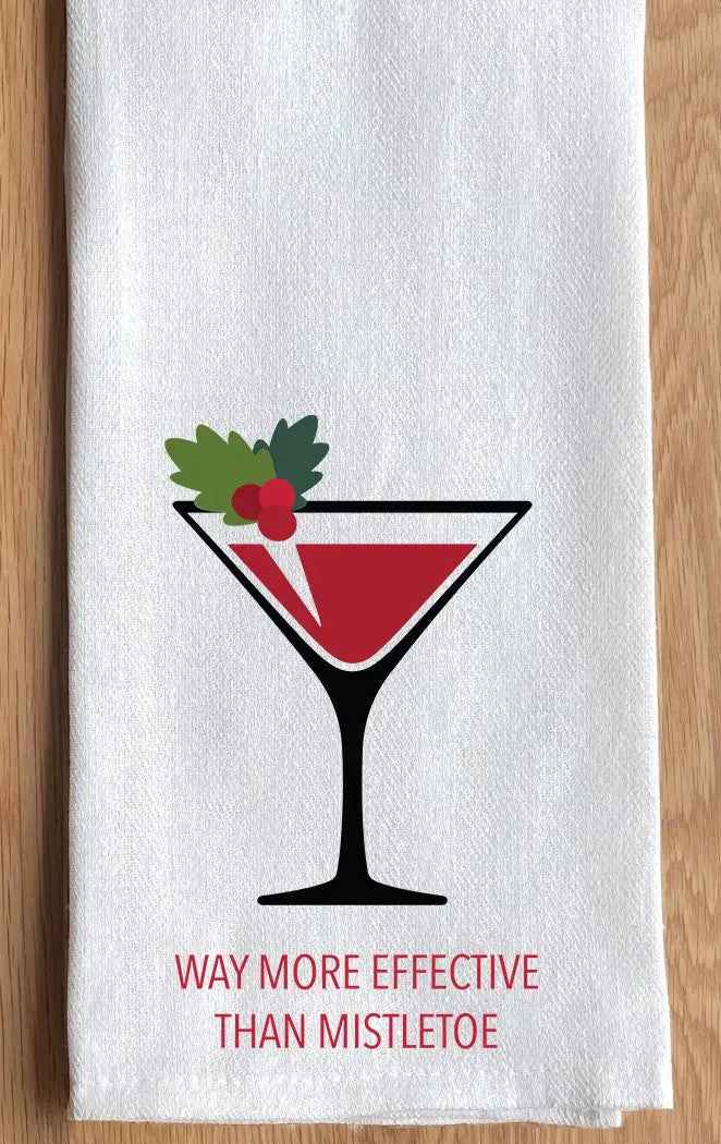 Way More Effective Than Mistletoe Kitchen Towel
